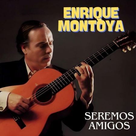 Enrique Montaya – Seremos Amigos (2024)