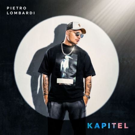 Pietro Lombardi – Kapitel (2025)