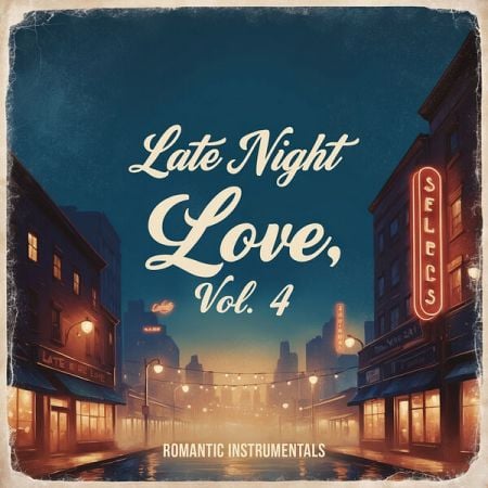 Various Artists – Late Night Love, Vol  4 (Romantic Instrumentals) (2024)