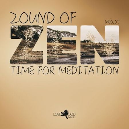 Various Artists – Zound of Zen, Med 07 (2025)