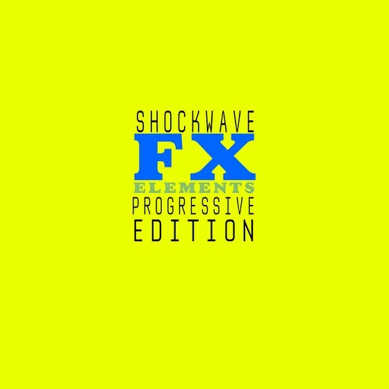 Shockwave FX Elements Progressive Edition Vol 1 WAV