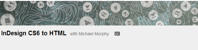 InDesign CS6 to HTML (2013)