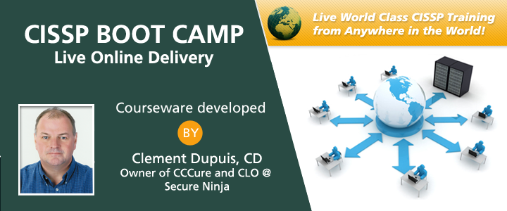 CISSP Video Training Boot Camp 5 days with Clement Dupuis