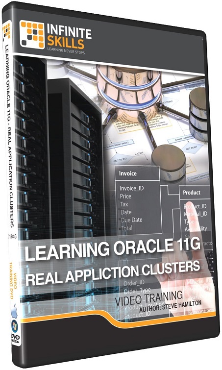 Infinite Skills - Learning Oracle 11g - Real Application Clusters Training Video