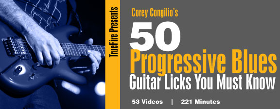 Truefire - Corey Congilio's 50 Progressive Licks You Must Know (2012)