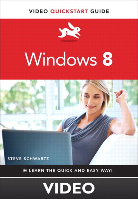 Windows 8 Video QuickStart - Peachpit Press