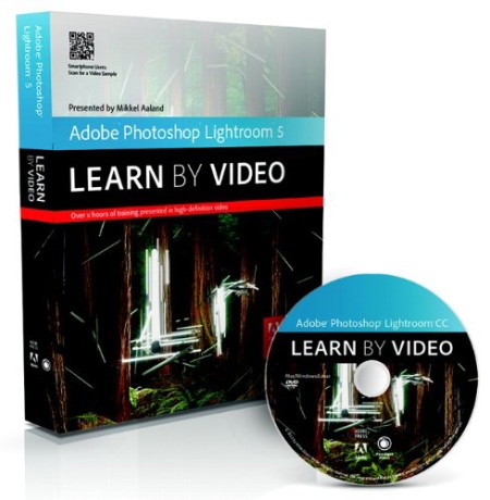 Adobe Lightroom 5 Learn By Video - Peachpit Press