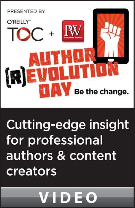 Oreilly - Author Revolution Day 2013 Be the Change