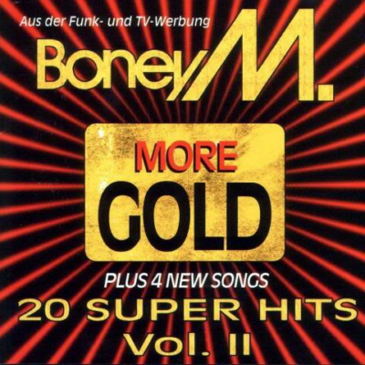 Boney M - More Gold ? 20 Super Hits Vol.II [Bonus Tracks] (1993)