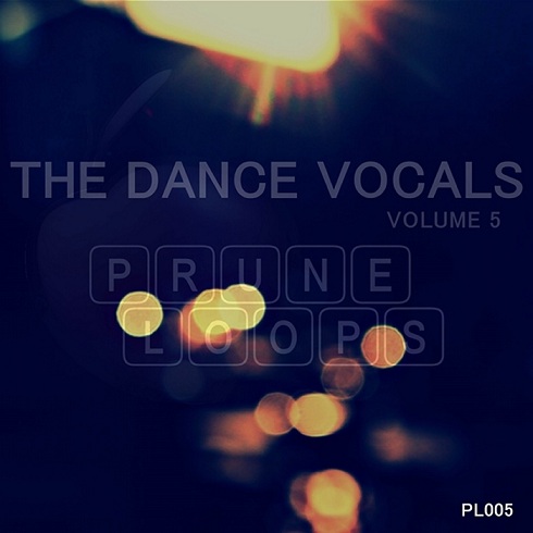 Prune Loops The Dance Vocals Vol 5 WAV MiDi