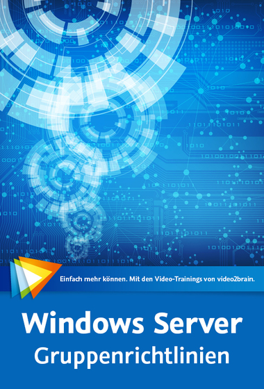  Windows Server – Gruppenrichtlinien 