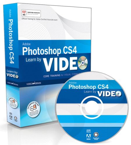 Adobe Press - Learn Adobe Photoshop CS4 by Video Core Training in Visual Communication