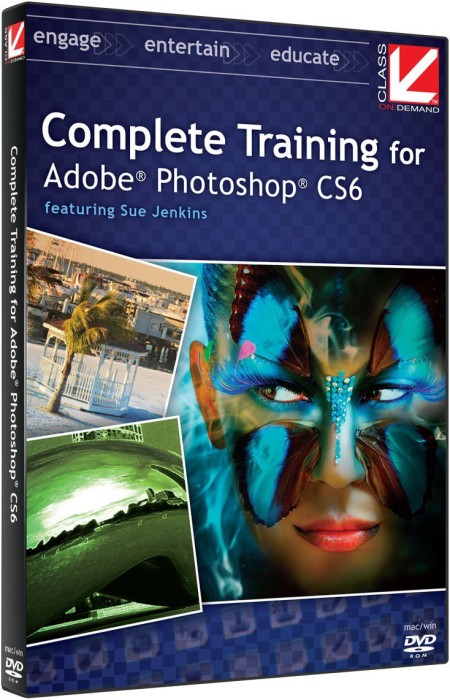 Class On Demand - Complete Training for Adobe Photoshop CS6