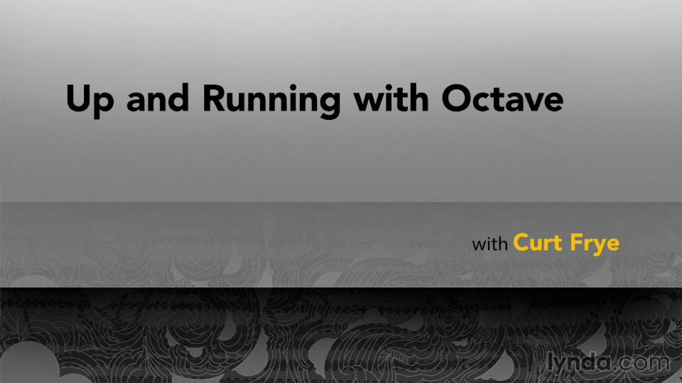 Up and Running with Octave