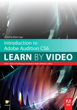 Video2brain - Introduction to Adobe Audition CS6: Learn by Video