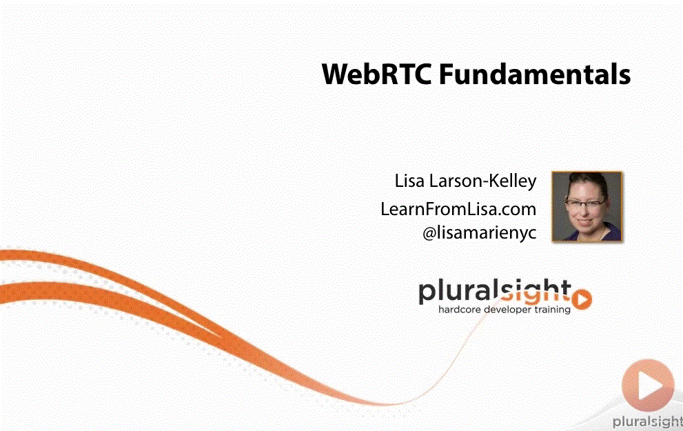 WebRTC Fundamentals