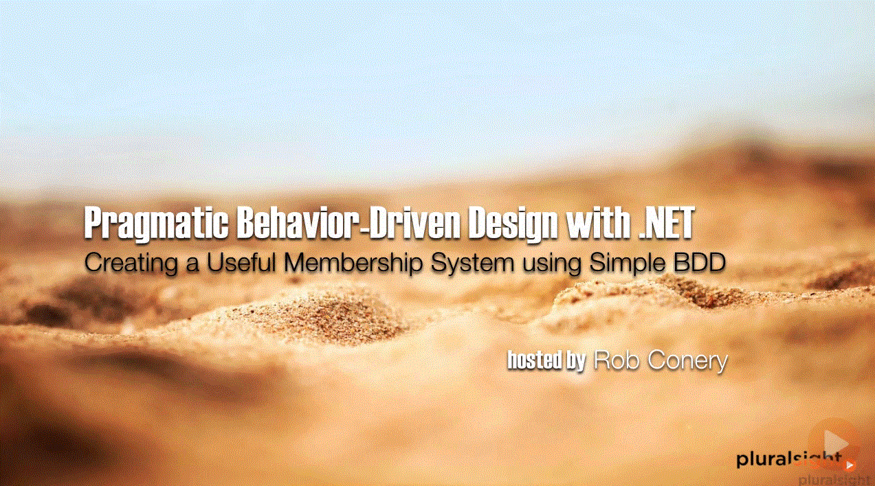 Pragmatic Behavior-driven Design with .NET