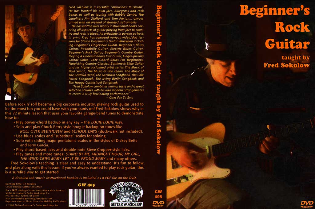 Grossman Guitar Workshop - Fred Sokolow - Beginner’s Rock Guitar - DVD (2006)