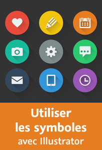 Utiliser les symboles avec Illustrator Gagnez en productivité et réduisez le poids de vos fichiers