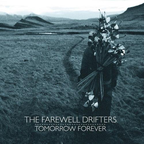 The Farewell Drifters - Tomorrow Forever [MP3/2014]