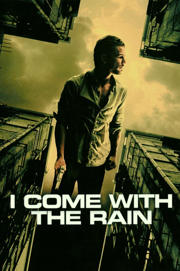 I.Come.With.The.Rain.2009.BluRay.720p.x264.DTS-HDWinG 伴雨行/我随雨来/幻雨追缉(台)