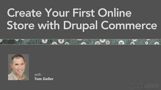 Create Your First Online Store with Drupal Commerce [repost]