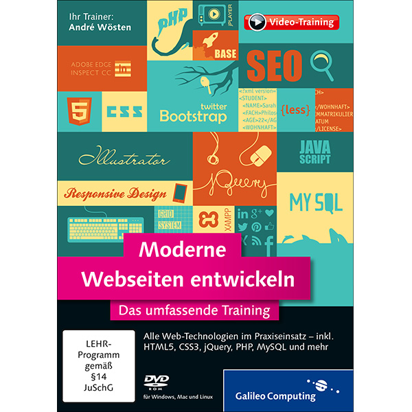 Moderne Webseiten entwickeln Das umfassende Training 