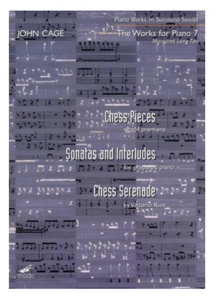 John Cage: Chess Pieces; Sonatas and Interludes; Rieti: Chess Serenade