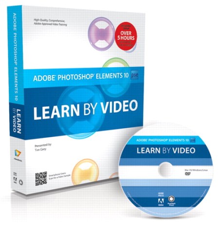 Peachpit Press - Adobe Photoshop Elements 10: Learn by Video (Repost)