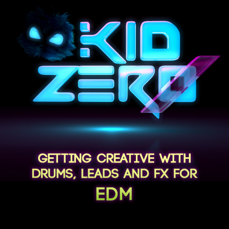 ADSRSounds – Getting Creative with Drums Leads and FX for EDM