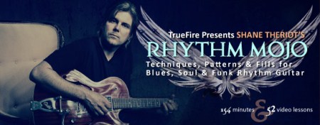 Truefire – Shane Theriot’s Rhythm Mojo (2013)