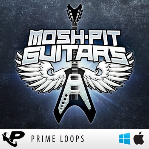 Prime Loops: Mosh - Pit Guitars MULTiFORMAT