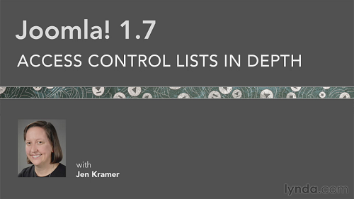 Joomla! 1.7: Access Control Lists in Depth