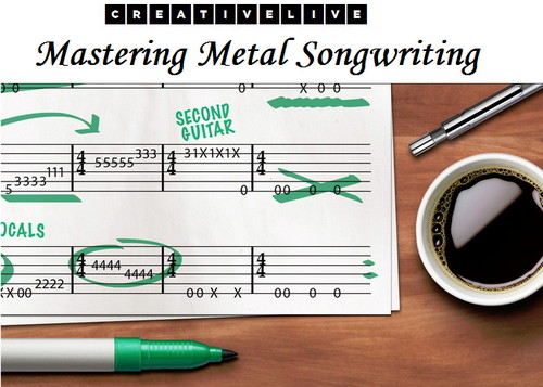 creativeLIVE - Mastering Metal Songwriting with Eyal Levi