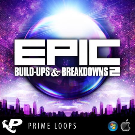 Prime Loops Epic Build-Ups & Breakdowns 2