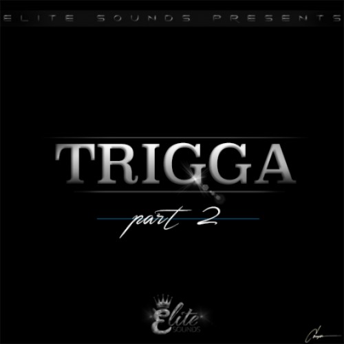 Elite Sounds Trigga 2