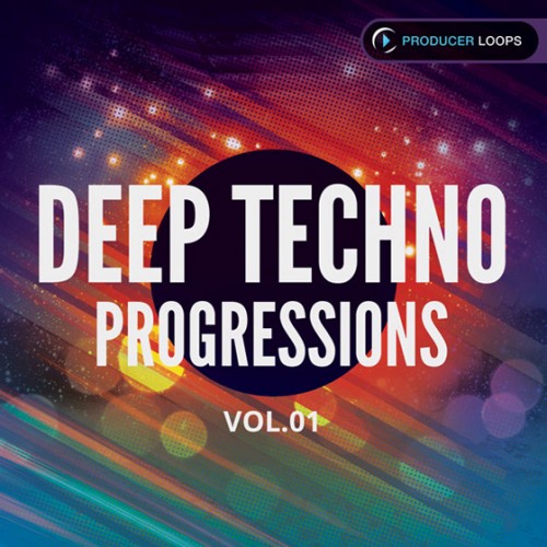 Producer Loops Deep Techno Progressions Vol.1