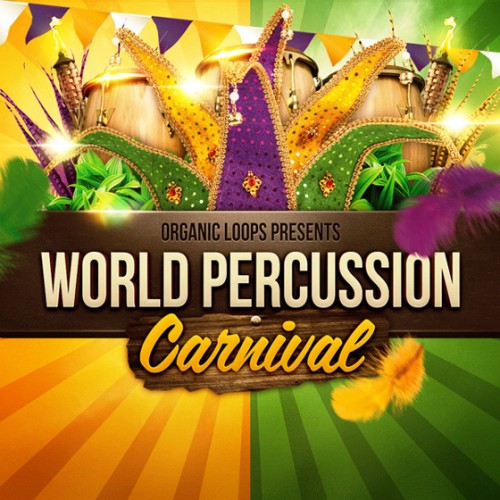 Organic Loops World Percussion Carnival