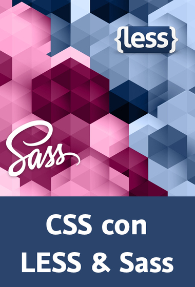 CSS con LESS y Sass