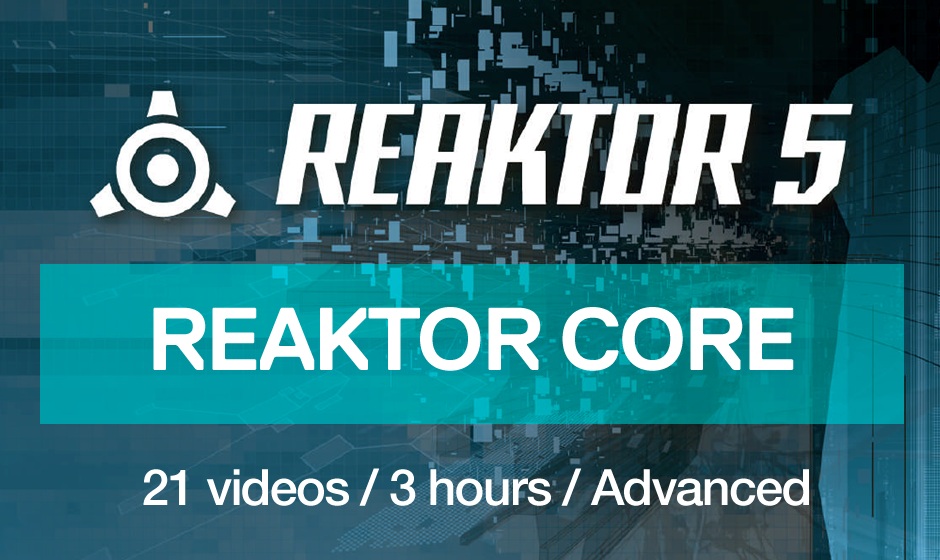 ADSR - Reaktor Core Masterclass