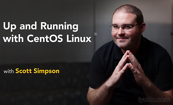 Lynda - Up and Running with CentOS Linux