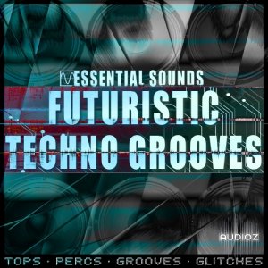 Essential Sounds Futuristic Techno Grooves WAV-ZEUS screenshot