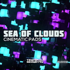 Temporal Geometry Sea Of Clouds Cinematic Pads WAV-MAGNETRiXX screenshot