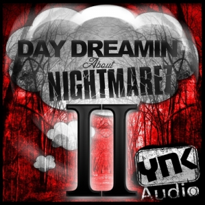 YnK Audio Day Dreamin About Nightmarez II WAV MiDi FLP-DISCOVER screenshot