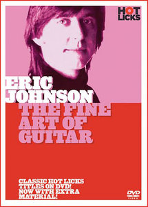 Eric Johnson – The Fine Art of Guitar (2006) – DVD/DVDRip