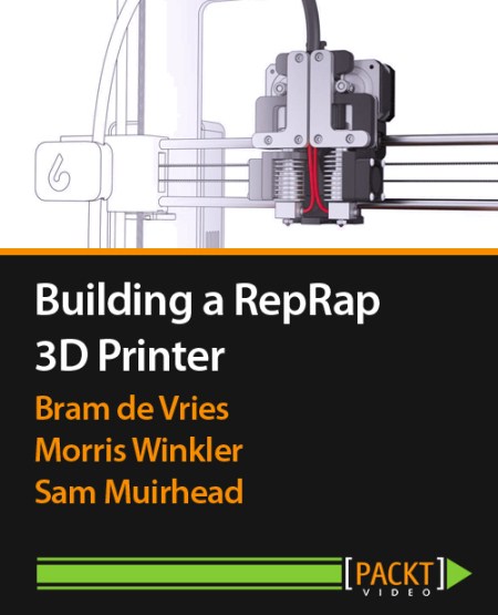 Packtpub - Building a RepRap 3D Printer