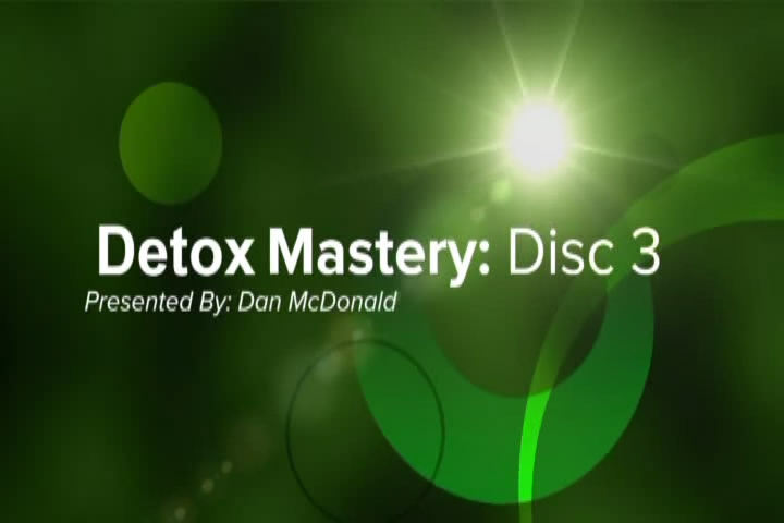 Dan McDonald - Detox Mastery