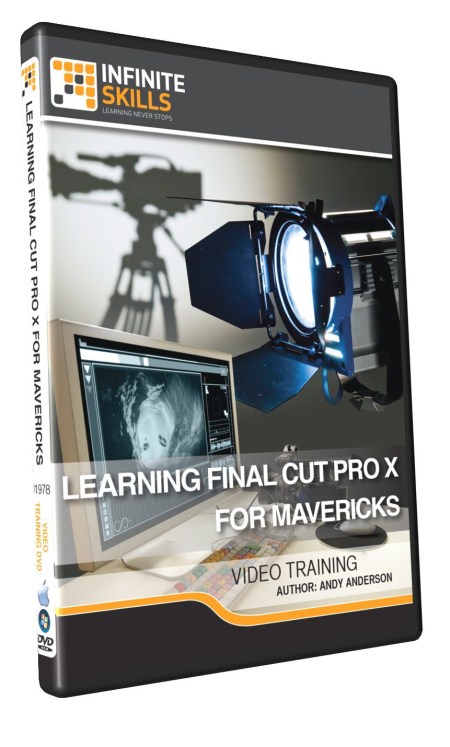 InfiniteSkills - Learning Final Cut Pro X For Mavericks