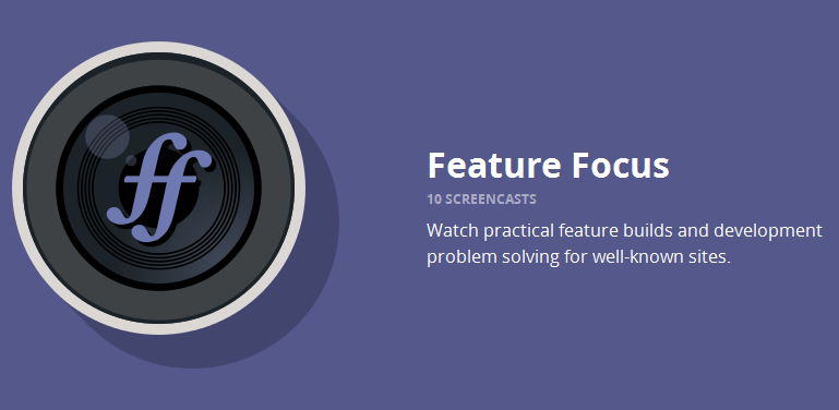 CodeSchool - Feature Focus Screencasts