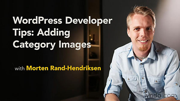 Lynda - WordPress Developer Tips: Adding Category Images [repost]